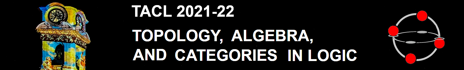 Topology, Algebra and Categories in Logic - TACL 2021-22
